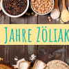 10 Jahre Zöliakie