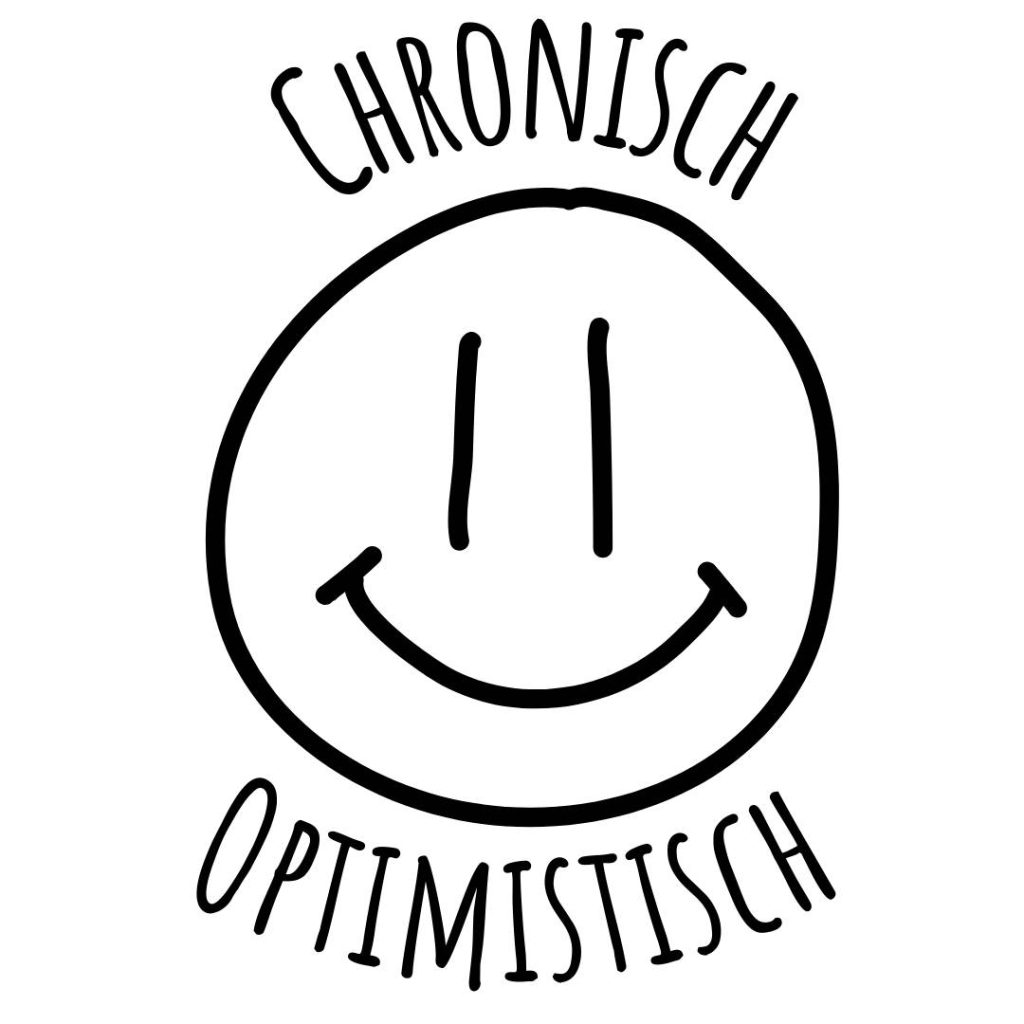 Chronisch optimistisch