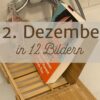 12 von 12 im Dezember
