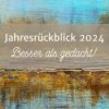 Jahresrückblick 2024