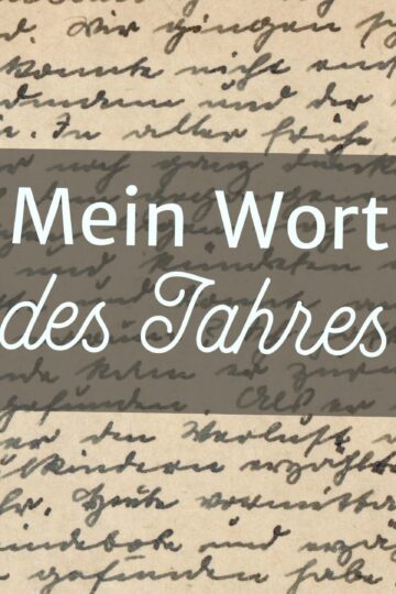 Dein Wort des Jahres