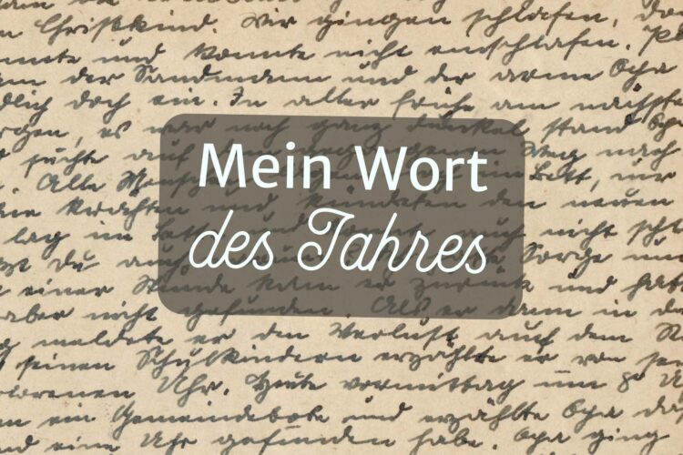 Dein Wort des Jahres