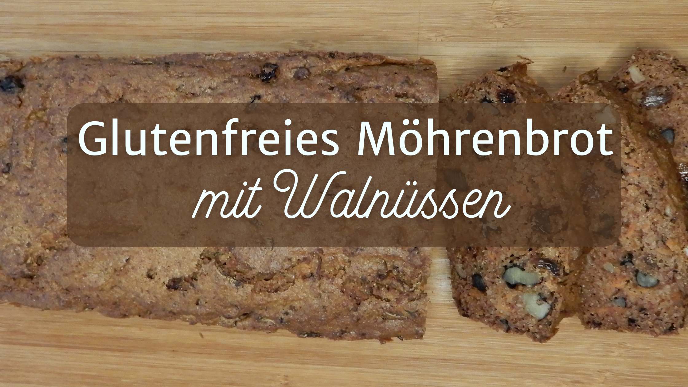 Glutenfreies Möhrenbrot mit Walnüssen