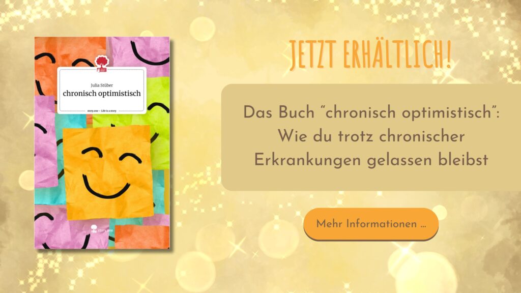 Das Buch "chronisch optimistisch"