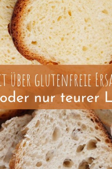 Die Wahrheit über glutenfreie Ersatzprodukte: Gesund oder nur teurer Lifestyle?