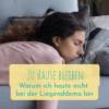 Zuhause bleiben statt Liegenddemo