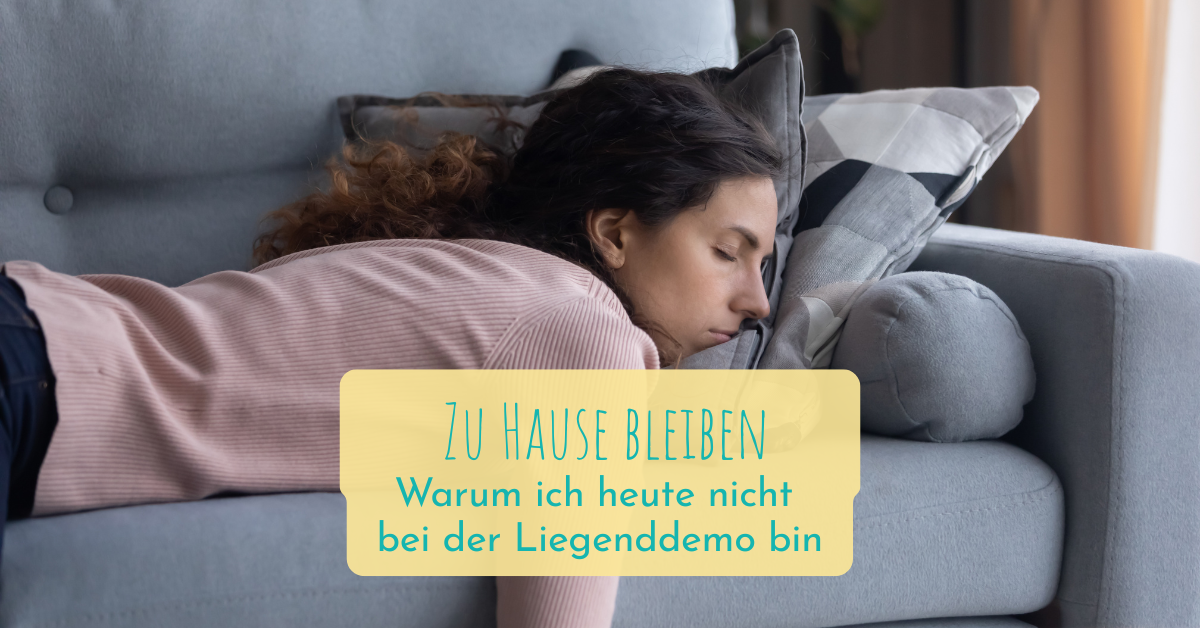 Zuhause bleiben statt Liegenddemo
